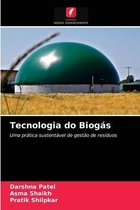 Tecnologia do Biogás