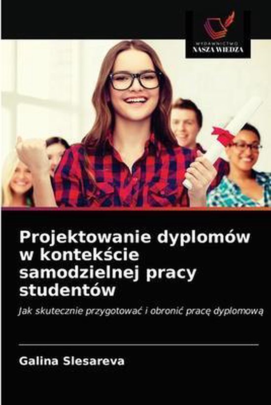 Projektowanie dyplomów w kontekście samodzielnej pracy stu ... - cover
