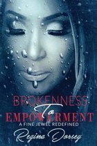 Brokenness To Empowerment
