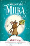 Boy Called Christmas-A Mouse Called Miika