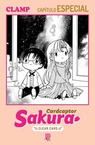 Cardcaptor Sakura - Clear Card - Cardcaptor Sakura - Clear Card Arc Capítulo Especial IV