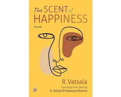 The Scent of Happiness