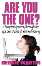 Are You the One? A Humorous Journey Through the Ups and Downs of Internet Dating