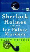 Sherlock Holmes and the Ice Palace Murders