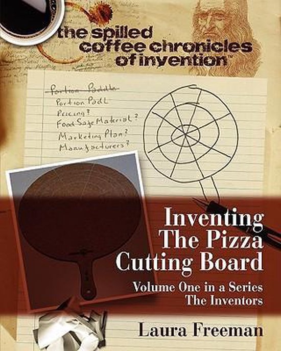 Inventing the Pizza Cutting Board - cover