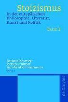 Stoizismus in der europäischen Philosophie, Literatur, Kunst und Politik. 2 Bände