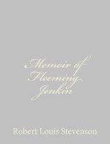 Memoir of Fleeming Jenkin