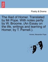 The Iliad of Homer, Translated by Mr. Pope, Volume IV