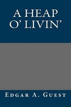 A Heap O' Livin'