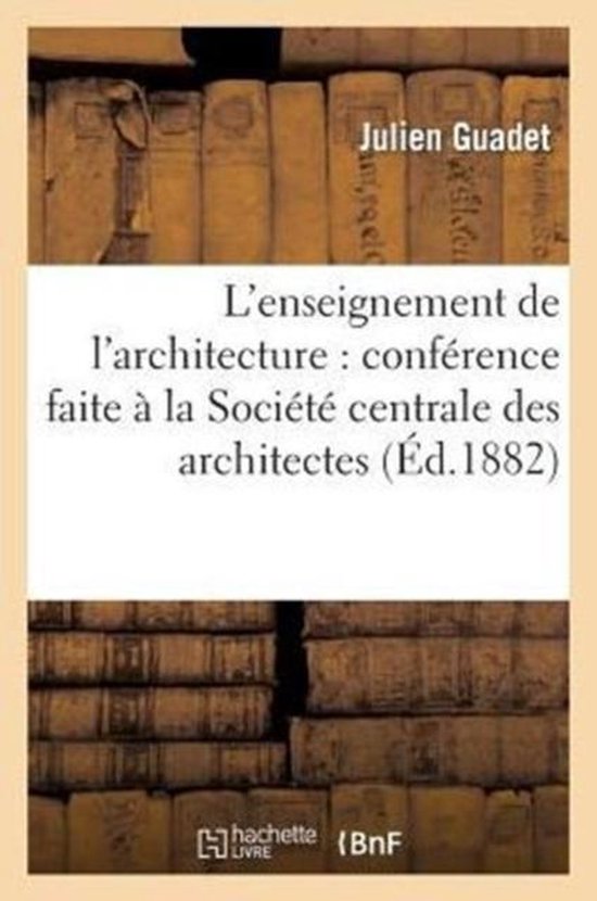 L'Enseignement de l'Architecture