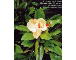Botanische Tuinen Universiteit Utrecht