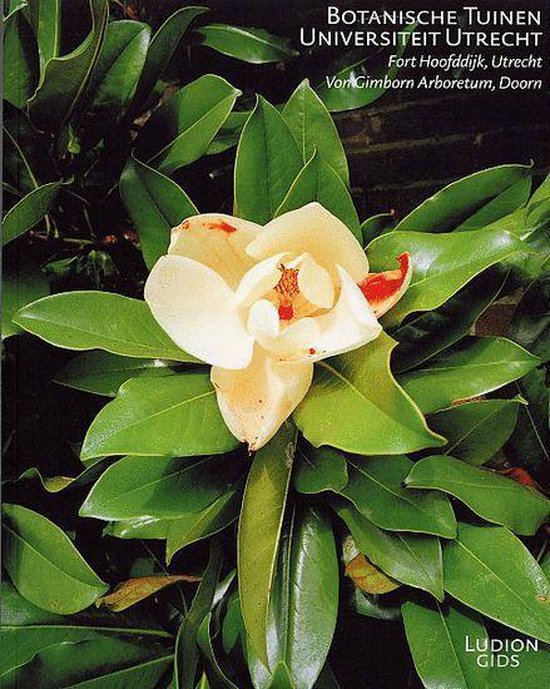 Cover van het boek 'Botanische Tuinen Universiteit Utrecht' van M. Baas
