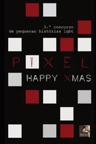 Pixel 3: Happy Xmas