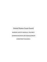 Marine Safety Manual, Volume I, Administration and Management, Comdtinst M16000.6