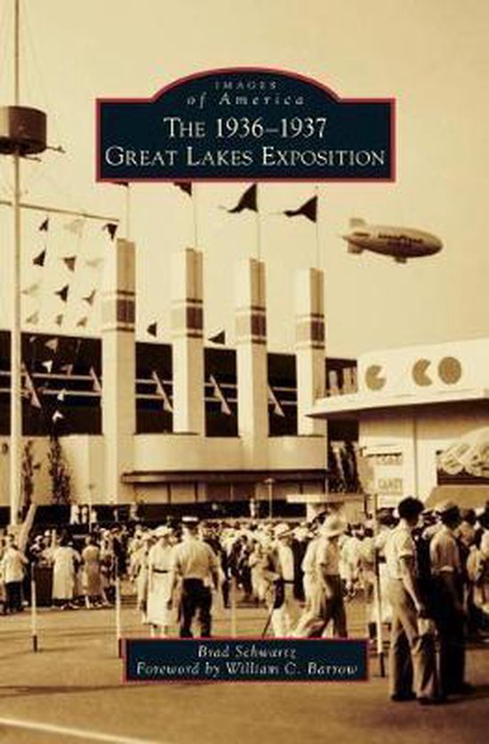 The 1936-1937 Great Lakes Exposition - cover