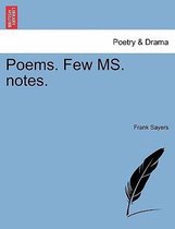 Poems. Few Ms. Notes.