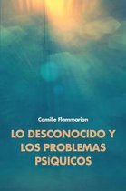 Lo desconocido y los problemas psiquicos