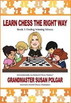 Learn Chess the Right Way- Learn Chess the Right Way