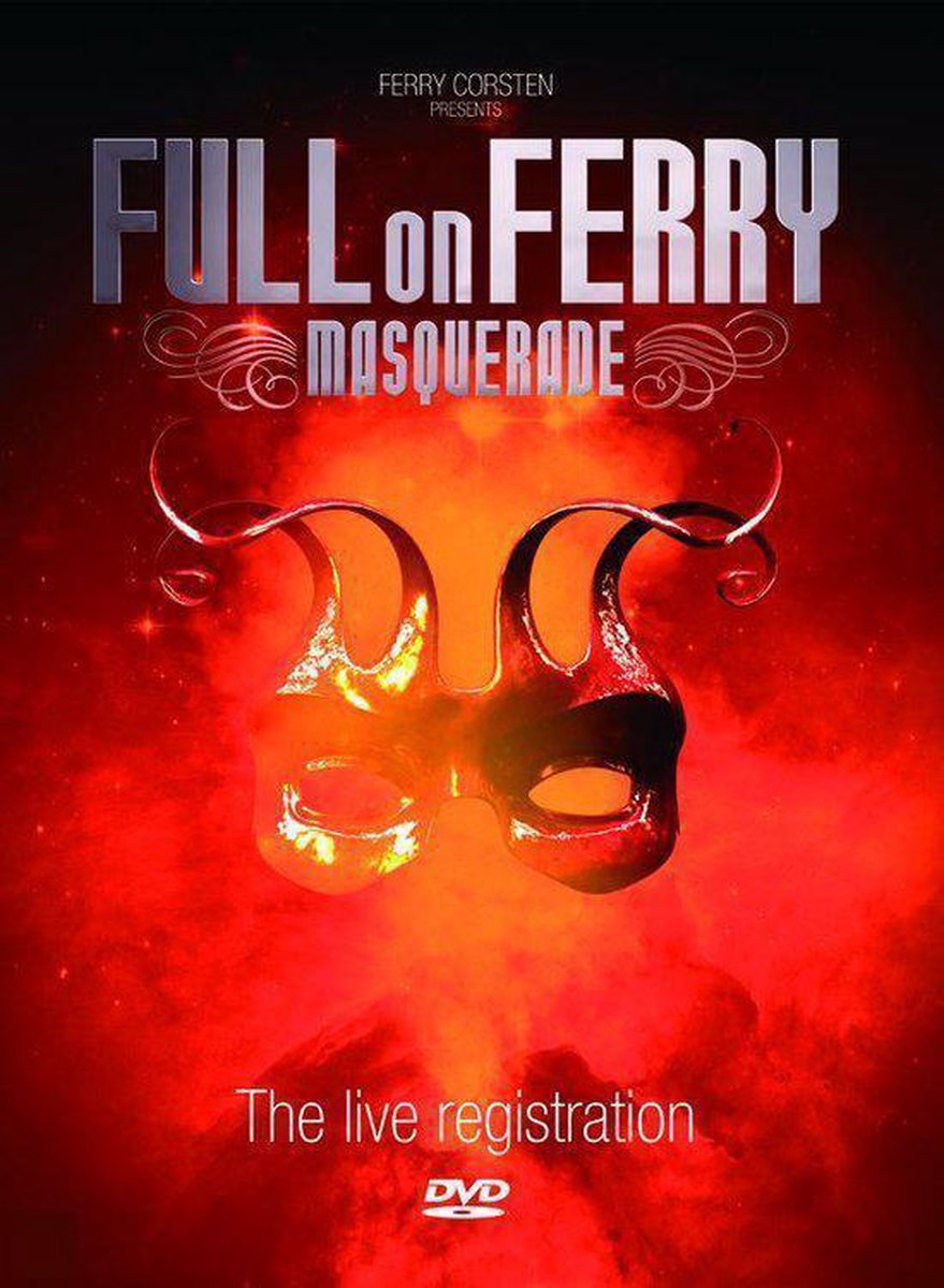 Full On Ferry-Masquerade - Ferry Corsten