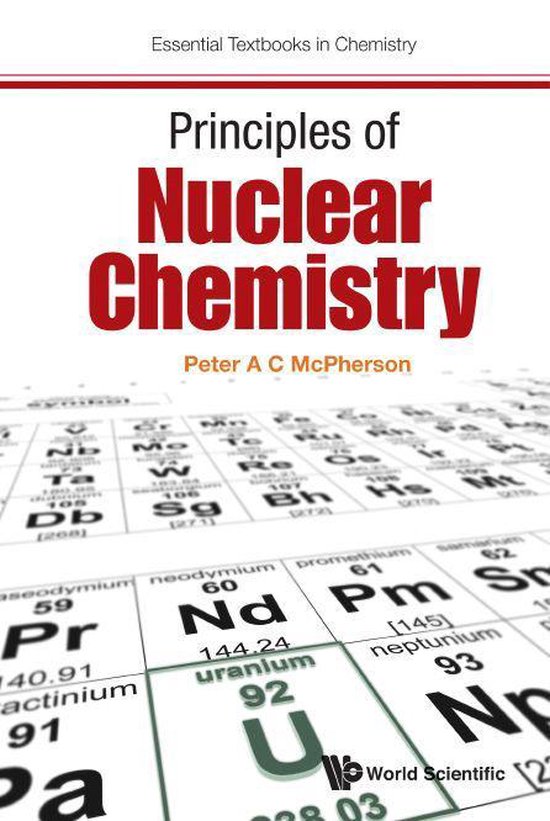 Essential Textbooks In Chemistry - Principles Of Nuclear Che ... - cover