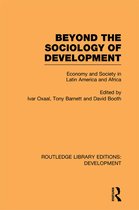 Beyond the Sociology of Development