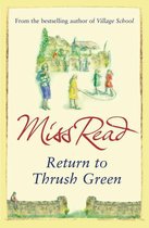 Thrush Green - Return to Thrush Green