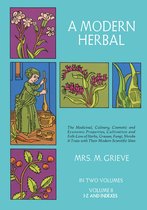 A Modern Herbal, Vol. II