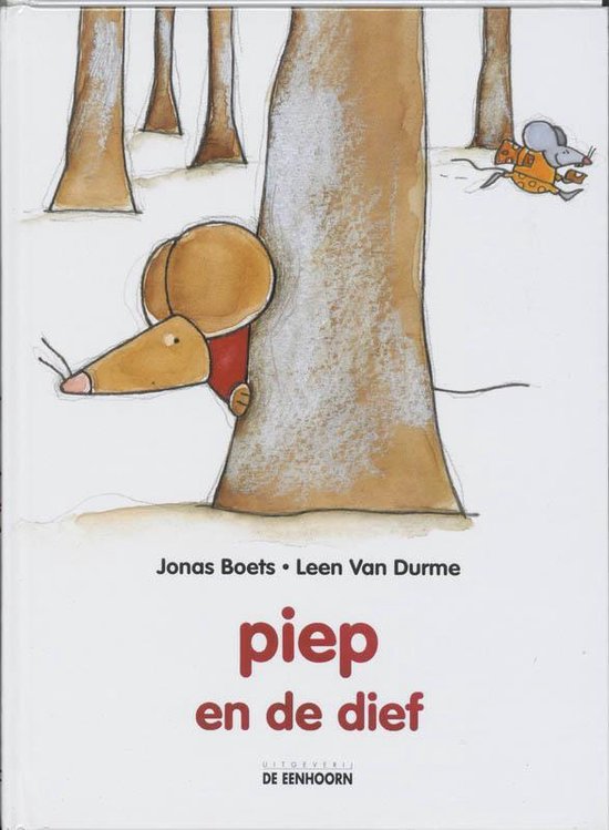 Cover van het boek 'Piep en de dief' van Jonas Boets