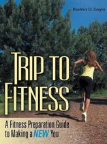 Trip to Fitness