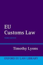 Oxford European Union Law Library - EU Customs Law