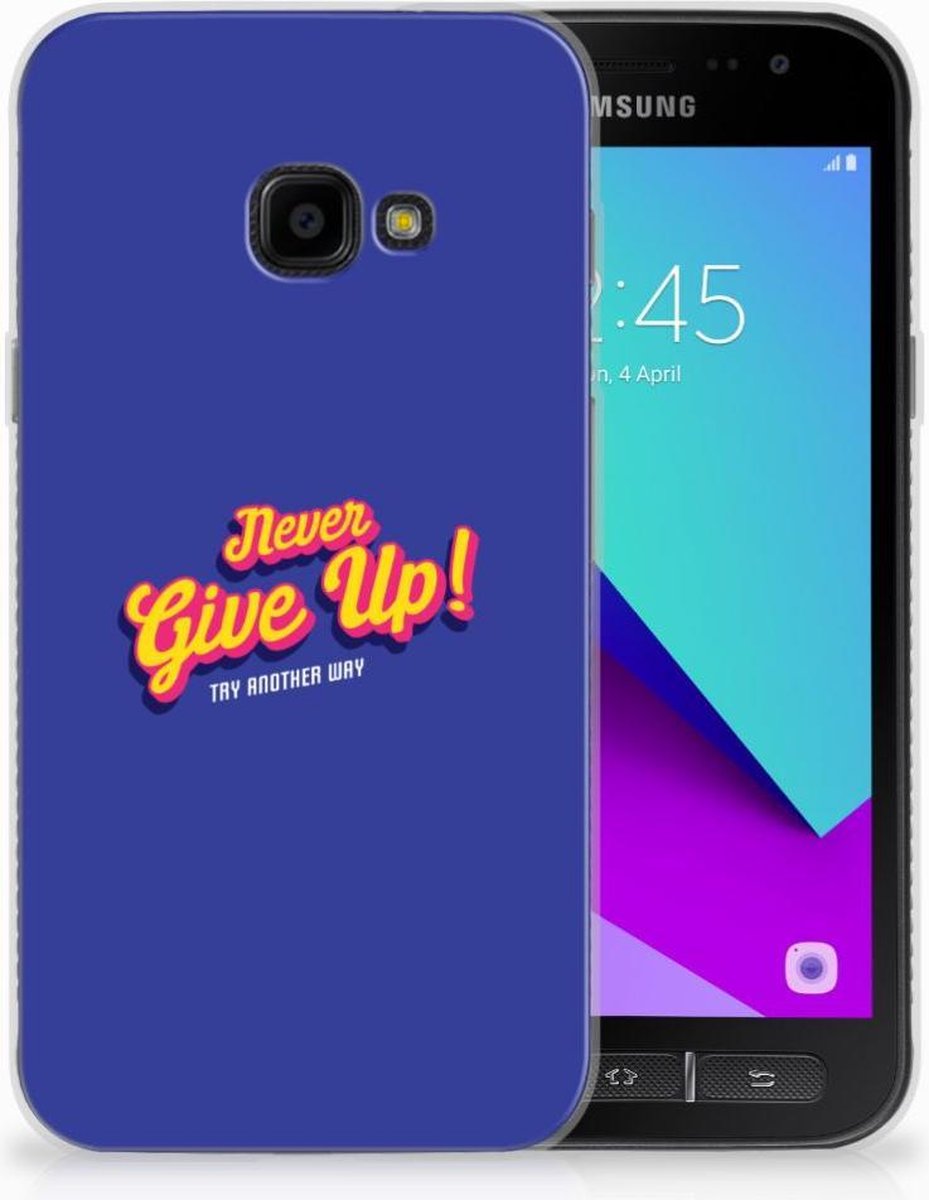 Samsung Galaxy Xcover 4 | Xcover 4s Siliconen hoesje met naam Never Give Up