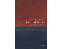 Very Short Introductions - Civil Engineering