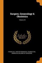 Surgery, Gynecology & Obstetrics; Volume 18