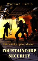 Diaries of a Space Marine 2 - FountainCorp Security