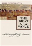 The Brave New World - A History of Early America
