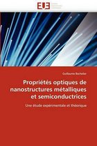Propri�t�s Optiques de Nanostructures M�talliques Et Semiconductrices