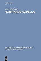 Bibliotheca Scriptorum Graecorum Et Romanorum Teubneriana- Martianus Capella