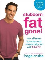 Stubborn Fat Gone! (TM)