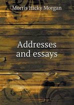 Addresses and essays