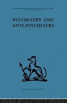 Psychiatry and Anti-Psychiatry