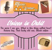 Music to Lounge by: Voices in Orbit