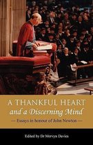 A Thankful Heart and a Discerning Mind