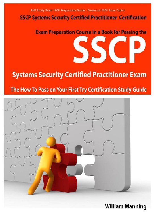 SSCP Systems Security Certified Certification Exam Preparation Course