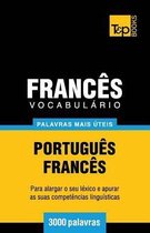 Vocabulario Portugues-Frances - 3000 Palavras Mais Uteis