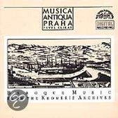 Baroque Music from the Kromeriz Archives/Musica Antiqua Praha