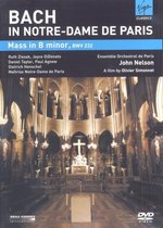 J.S. Bach - In Notre-Dame De Paris/ Mass in B minor BWV 232