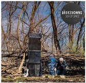 The Brokedowns - Sick Of Space (CD)