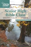 Christian Life Series/ Uniform Series - Senior High Bible Class