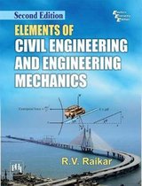 Elements Of Civil Engineering And Engineering Mechanics