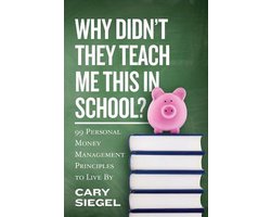 Omslag van Why Didn't They Teach Me This in School?